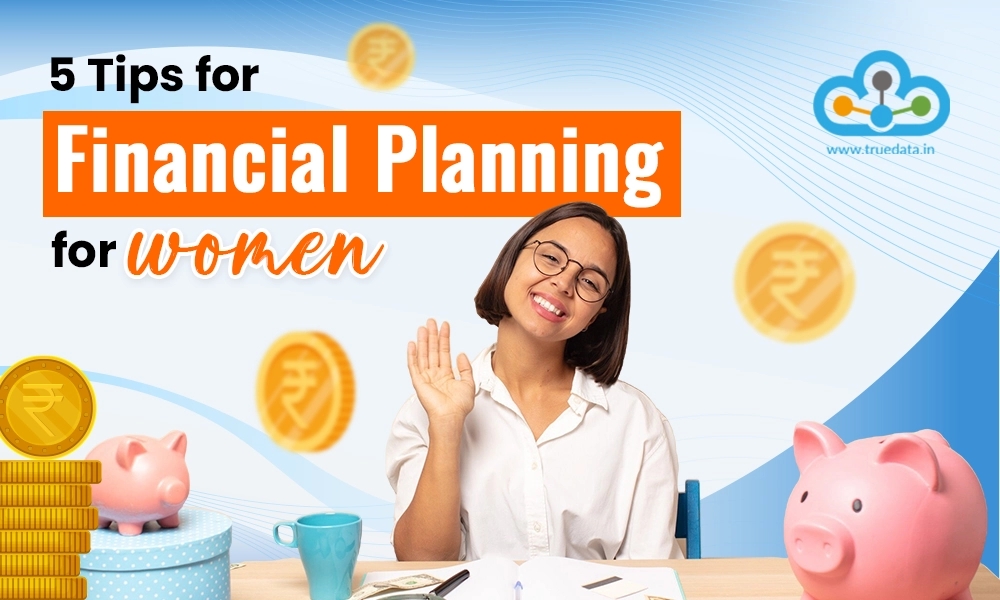 5 Tips for Financial Planning for Women